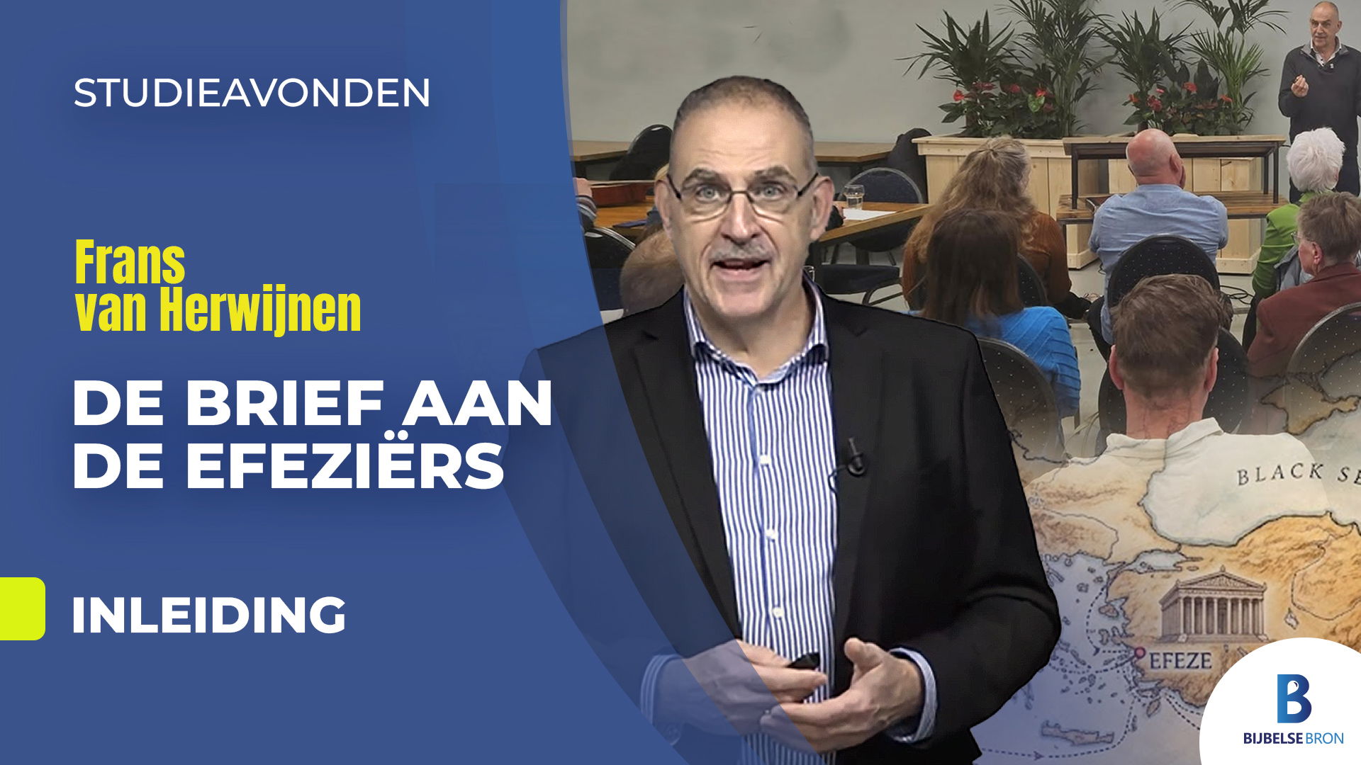 De Brief aan de Efeziërs - Inleiding - Frans van Herwijnen