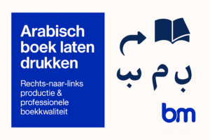 Afbeelding met blauw vlak en de tekst “Arabisch boek laten drukken”, naast een icoon van een rechts-naar-links geopend boek en het blauw Boekenmakers-logo.